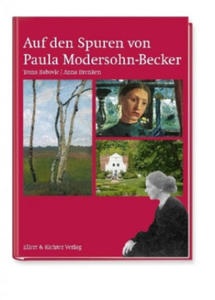 Auf den Spuren von Paula Modersohn-Becker - 2878169849