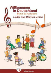 Willkommen in Deutschland - Lieder zum Deutschlernen, Schlerheft - 2869660521