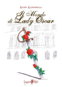 Il mondo di Lady Oscar - 2871791925