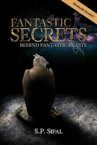 Fantastic Secrets Behind Fantastic Beasts - 2866660190