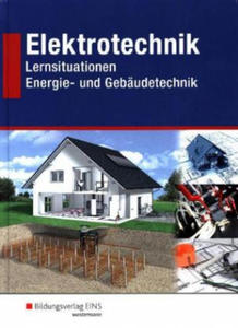 Elektrotechnik - Lernsituationen Energie- und Gebudetechnik - 2868360375