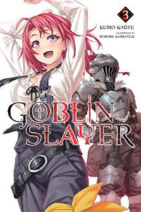 Goblin Slayer, Vol. 3 (light novel) - 2862614652