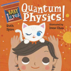 Baby Loves Quantum Physics! - 2878292043