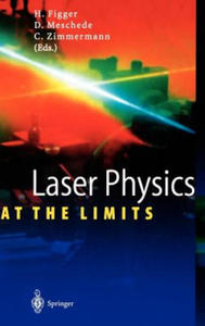 Laser Physics at the Limits - 2877772047