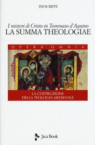 I misteri di Cristo in Tommaso d'Aquino.  - 2877502540