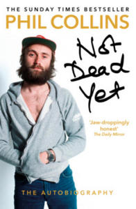 Not Dead Yet: The Autobiography - 2876539816