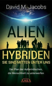 ALIEN-HYBRIDEN! Sie sind mitten unter uns - 2876836000