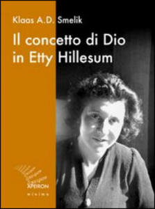 Il concetto di Dio in Etty Hillesum - 2873896404