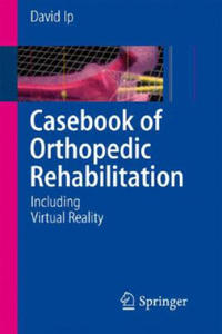 Casebook of Orthopedic Rehabilitation - 2878441771