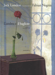 L'ombra e il bagliore da Jack London - 2877621675