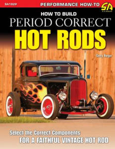 How to Build Period Correct Hot Rods - 2877770291