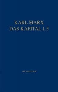 Marx Das Kapital 1.1.-1.5. / Das Kapital 1.5 - 2877491550