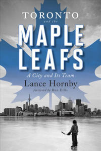 TORONTO & THE MAPLE LEAFS - 2867762286