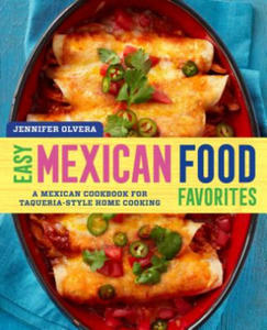 EASY MEXICAN FOOD FAVORITES - 2878308140