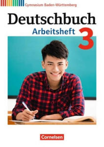 Deutschbuch Gymnasium Band 3: 7. Schuljahr - Baden-Wrttemberg - Arbeitsheft mit Lsungen - 2878187591