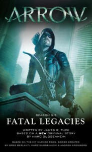 Arrow: Fatal Legacies - 2878876808