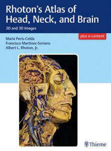 Rhoton's Atlas of Head, Neck, and Brain - 2861881511