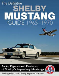 Definitive Shelby Mustang Guide - 2874170108
