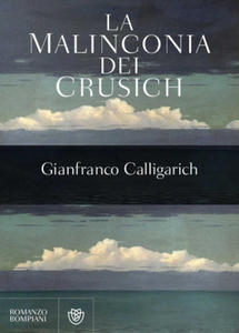 La malinconia dei Crusich - 2876623314