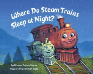 Where Do Steam Trains Sleep at Night? - 2872204575