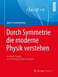 Durch Symmetrie die moderne Physik verstehen - 2877610655