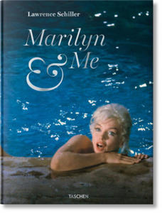 Lawrence Schiller. Marilyn & Me - 2875342917