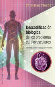 Descodificacion Biologica de Los Problemas Cardiovasculares - 2878787477