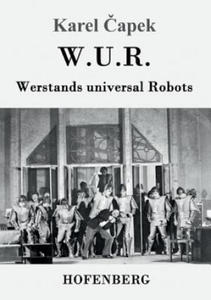 W.U.R. Werstands Universal Robots - 2875807879
