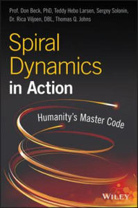 Spiral Dynamics in Action - Humanity's Master Code - 2861853001