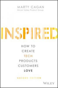 Inspired - How to Create Tech Products Customers Love, 2nd Edition - 2861849531