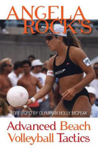 Angela Rock's Advanced Beach Volleyball Tactics - 2868250423