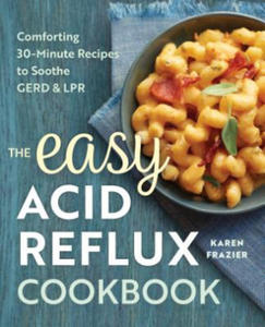 The Easy Acid Reflux Cookbook - 2861852509