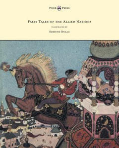 Fairy Tales of the Allied Nations - Illustrated by Edmund Dulac - 2877646150