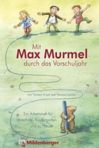 Mit Max Murmel durch das Vorschuljahr - 2876021400