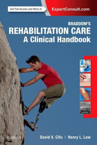 Braddom's Rehabilitation Care: A Clinical Handbook - 2871904241