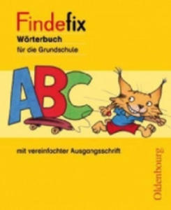 Findefix - Wrterbuch fr die Grundschule - Deutsch - Aktuelle Ausgabe - 2868812545