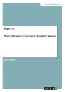 Moderationsmethode und implizites Wissen - 2867134776