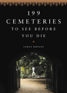 199 Cemeteries to See Before You Die - 2878771753