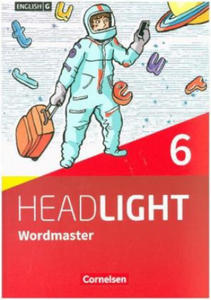 English G Headlight - Allgemeine Ausgabe - Band 6: 10. Schuljahr, Wordmaster mit Lsungen - Vokabellernbuch - 2876842293