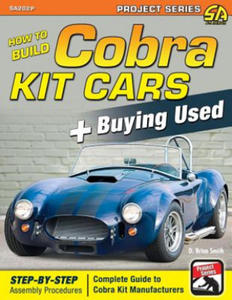 How to Build Cobra Kit Cars + Buying Used - 2866659300