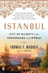Istanbul: City of Majesty at the Crossroads of the World - 2877490560