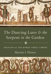 Dancing Lares and the Serpent in the Garden - 2870040621