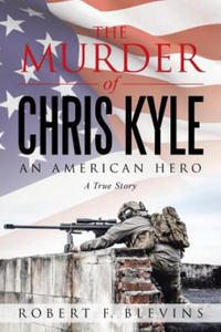 Murder of Chris Kyle - 2873900613