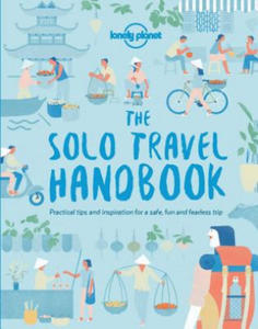 Lonely Planet The Solo Travel Handbook - 2861909708