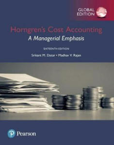 Horngren's Cost Accounting: A Managerial Emphasis, Global Edition - 2861901486