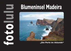 Blumeninsel Madeira - 2877619320