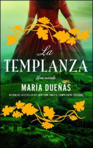 La Templanza (Spanish Edition): Una Novela - 2873995183