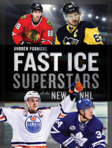 Fast Ice: Superstars of the New NHL - 2874793606