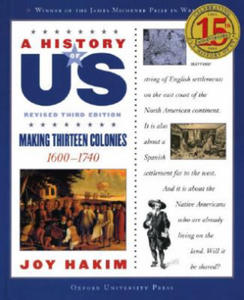 History of US: Making Thirteen Colonies: A History of US Book Two - 2876617735