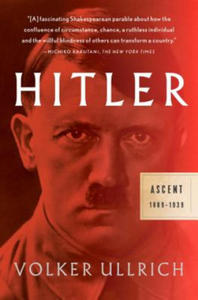 Hitler: Ascent: 1889-1939 - 2876345997